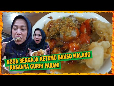 NGGA SENGAJA KETEMU BAKSO MALANG || RASANYA GURIH PARAH!!