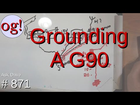 Grounding a G90 (#871