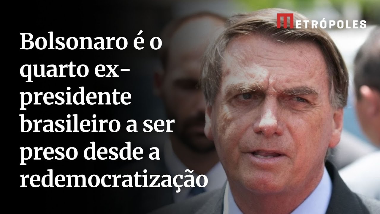 Bolsonaro é o quarto ex presidente brasileiro a ser preso desde a redemocratização