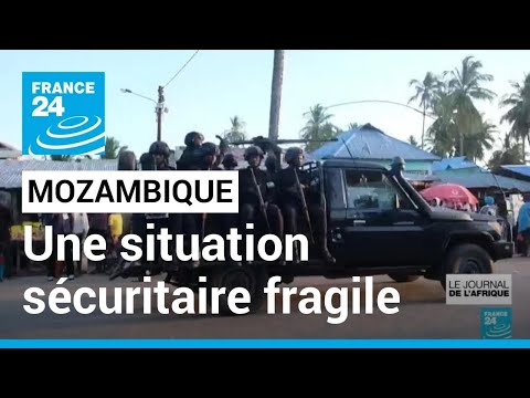 Situation sécuritaire au Mozambique : relatif retour au calme au Cabo Delgado. • FRANCE 24