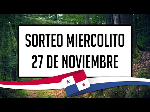 Resultados Lotería de Panamá Miércoles 27 de Noviembre de 2024 - Lotería nacional de Panamá de hoy