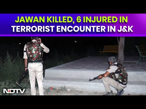 Jawan Killed, 6 Injured As Terrorists Strike Again In J&K, Gunfight On