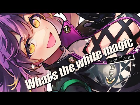A-One 'What's the white magic feat. lily-an' OFFICIAL M/V