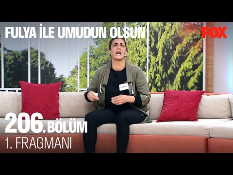 Fulya ile Umudun Olsun 206. Bölüm 1. Fragmanı @Fulya İle Umudun Olsun