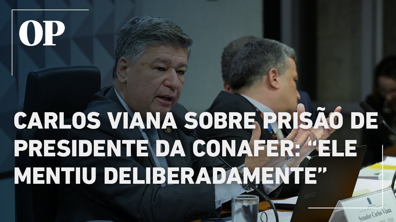 Carlos Viana presidente da CPMI do INSS comenta prisão em flagrante de presidente da Conafer
