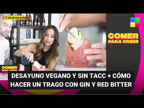 Desayuno vegano + Cocktail con gin y bitter rojo #ComerParaCreer | Programa completo (22/01/24)