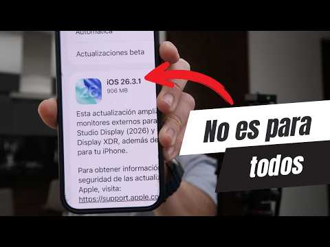 iOS 26.3.1 - NO TODOS DEBERÍAN ACTUALIZAR 📲❌