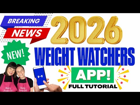 Weight Watchers 2026 New App | How to Use the WW App Step by Step