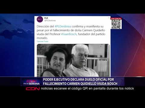 Poder Ejecutivo declara duelo oficial por fallecimiento de Carmen Quidiello de Bosch