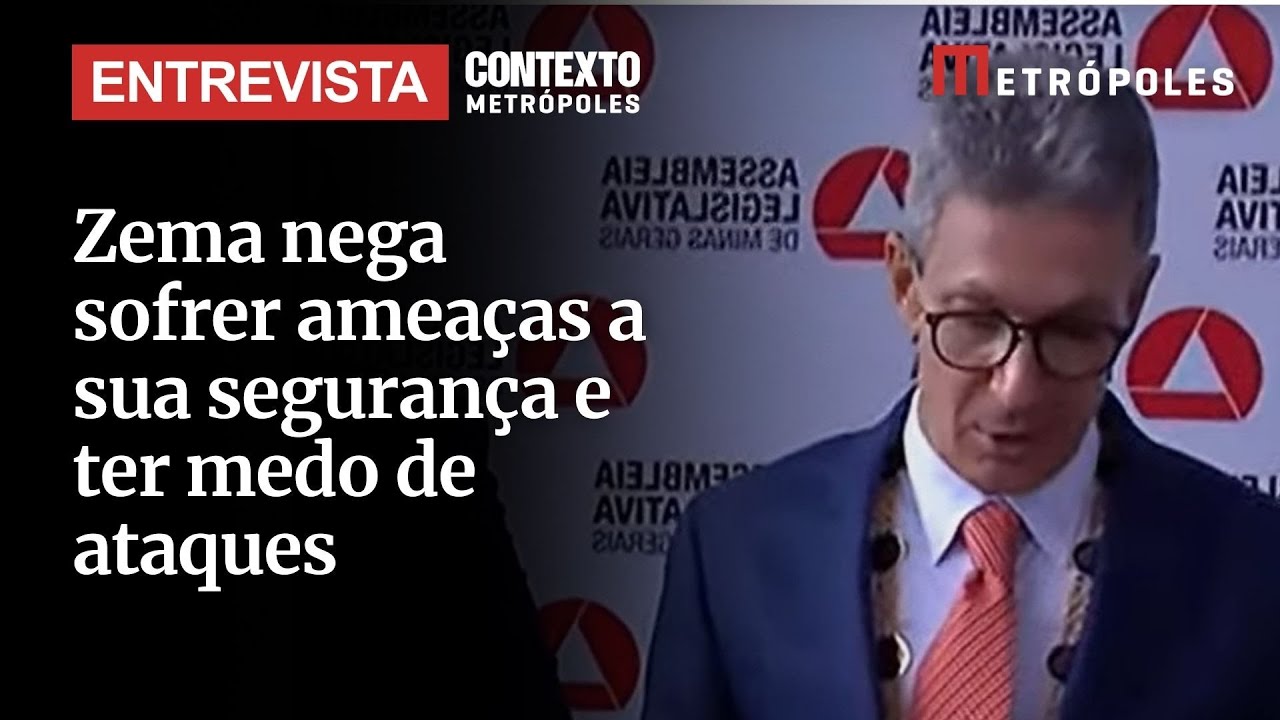 Zema nega sofrer ameaças a sua segurança e ter medo de ataques Ando nas ruas de Minas