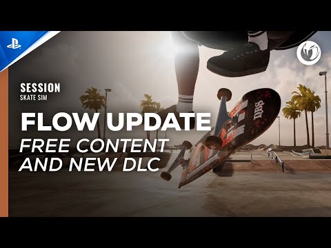 Session: Skate Sim - Free FLOW Update & New DLC El Lay Release Trailer | PS5 & PS4 Games