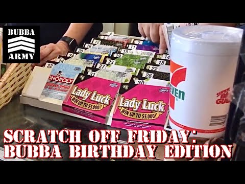 Scratch Off Friday w/ a Bubba Birthday Kicker - BTLS Vlog