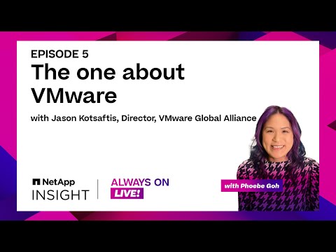 The one about VMware | INSIGHT Always On LIVE, episode 5