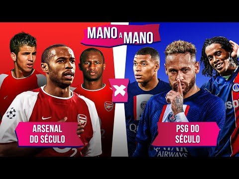 ARSENAL DO SÉCULO X PSG DO SÉCULO: QUEM É MELHOR? | MANO A MANO