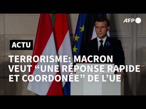Terrorisme: Macron appelle à une réponse rapide et coordonnée de l'UE | AFP