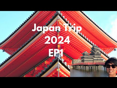 เที่ยวญี่ปุ่น2024EP1|โตเกี