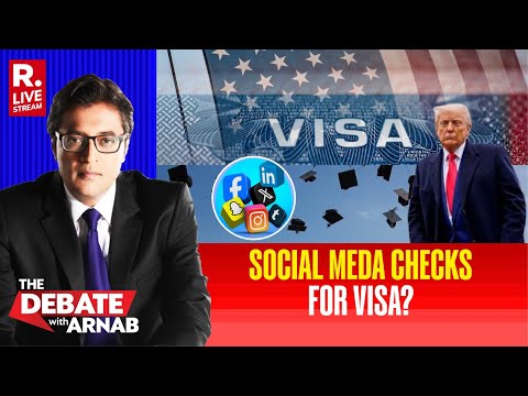 Debate With Arnab: US Imposes Social Media Screening Policy, Should India Reciprocate