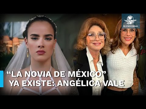 Angelica Vale no aprueba que llamen a Gala Montes “la novia de México”, porque esa ya es su mamá