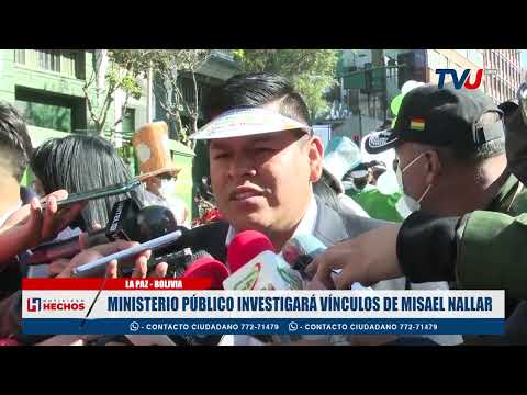 MINISTERIO PÚBLICO INVESTIGARÁ VÍNCULOS DE MISAEL NALLAR