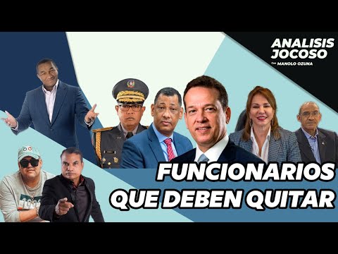 ANALISIS JOCOSO - LISTA DE FUNCIONARIOS QUE DEBEN QUITAR