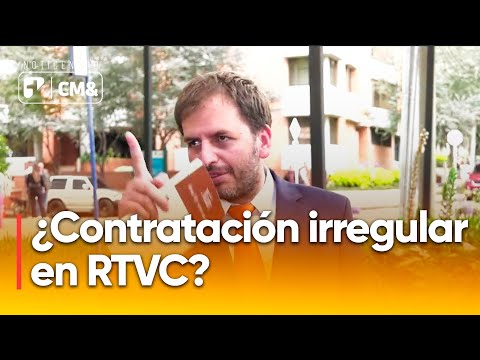 ¿Posibles irregularidades en contratación de RTVC? Ordenan pruebas por contrato de $ 7000 millones