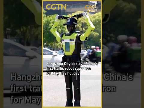 Hangzhou deploys China's first traffic robot squadron for May Day holiday #coolchina