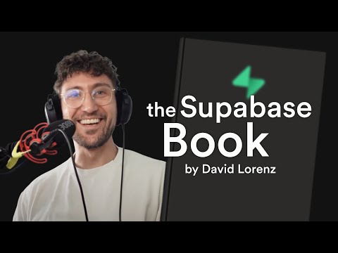 The Supabase Book: an interview with David Lorenz