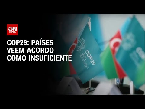 ​COP29: países veem acordo como insuficiente | CNN NOVO DIA