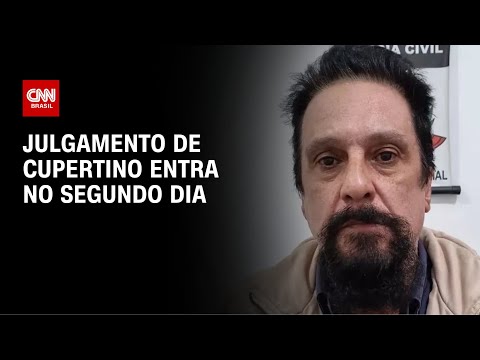 ​Depoimento de Paulo Cupertino durou 2 horas; julgamento entra no segundo dia | CNN NOVO DIA