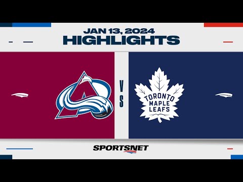NHL Highlights | Avalanche vs. Maple Leafs - January 13, 2024