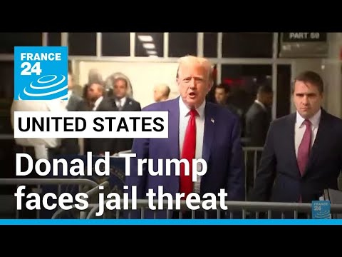 United States: Donald Trump faces jail threat over gag order violation • FRANCE 24 English