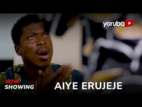 Aiye Erujeje Yoruba Movie 2025 | Official Trailer | Showing Next On Yorubaplus