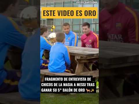 🐐MESSI EN LA MASIA ENTREVISTADO <strong>POR</strong> CAPITANES <strong>DE</strong> LAS INFERIORES #ballondor #fcbarcelona #shorts
