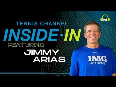 Jimmy Arias on Alcaraz's Peak Level, Eubanks' Next Move, and Some Stories | Tennis Channel Inside-In