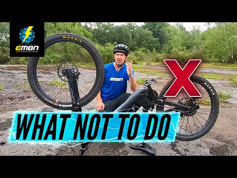 14 Things You Should Never Do On Your E Bike | EMTB Mistakes