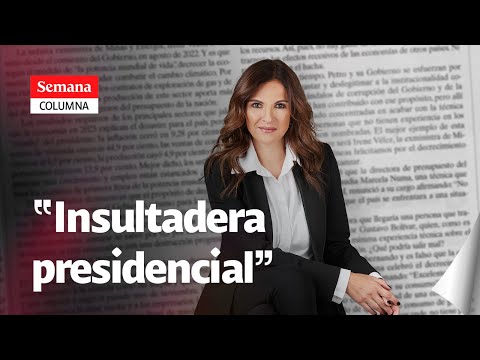 “El presidente Petro responde con insultos a su oposición”: María Andrea Nieto | Semana