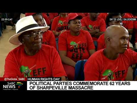 Human Rights Day I Political parties commemorate 62 years of the Sharpeville massacre