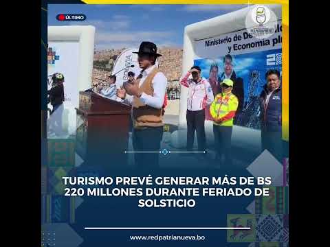 Turismo Generará más de Bs 220 Millones en Solsticio