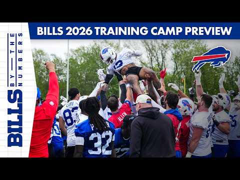 Bills 2026 Training Camp Preview | Bills By The Numbers | Buffalo Bills
