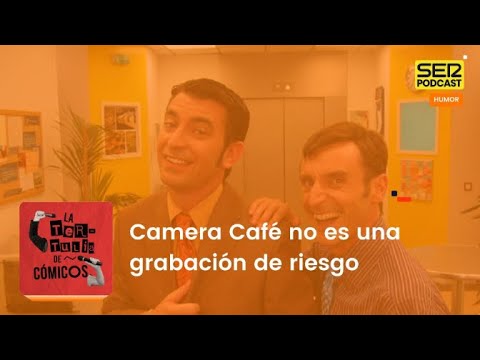 Tertulia de Cómicos | Camera Café no es una grabación de riesgo