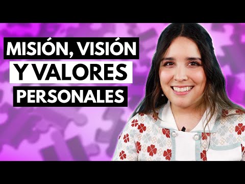 Misión, visión y valores personales 🧩 ¿Cómo crearlos?