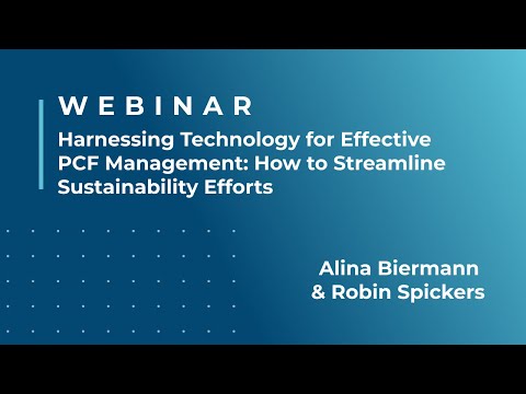 Harnessing Technology for Effective PCF Management: How to Streamline Sustainability Efforts