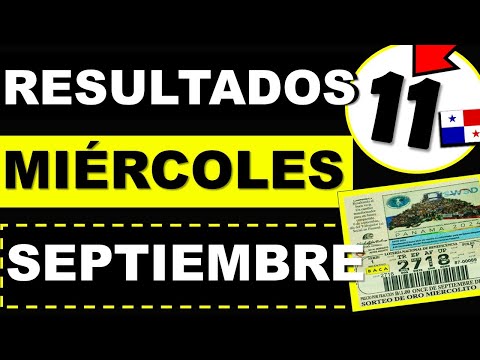 Resultados Sorteo Miercoles 11 de Septiembre 2024 Loteria Nacional Panama Miercolito de Hoy Q Jugó