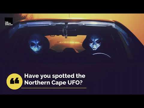 Have you spotted the Northern Cape UFO?