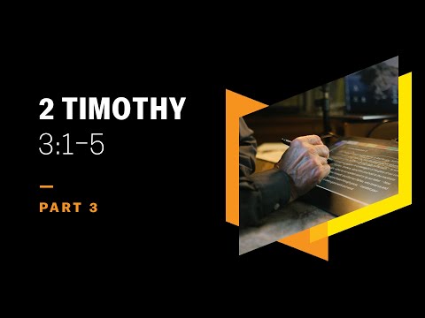 Is Self-Love the Root of All Evils? 2 Timothy 3:1–5, Part 3