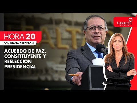 Debate HORA 20: Acuerdo de paz, constituyente y reelección presidencial