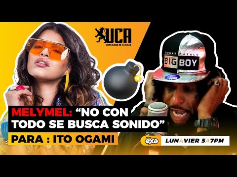 Melymel: Se revela y envia mensaje a ITO OGAMI y los que piden que haga dembow. (la mama del rap)