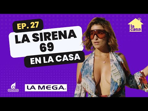 EP 27   @LaSirena69  llega a La Casa de Manuel Silva y Natalia Moretti | Sepan quien le escribió...