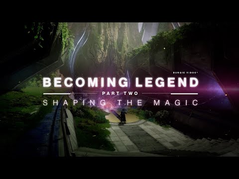 Destiny 2 ViDoc Shaping the Magic Becoming Legend Part 2