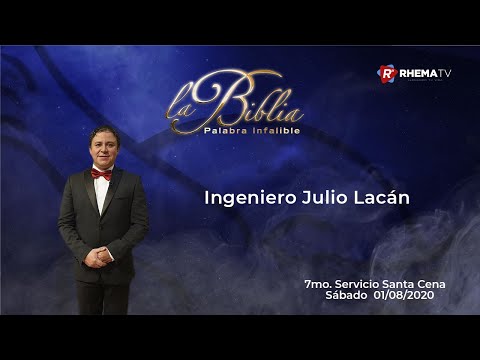 Ingeniero Julio Lacán  - 7mo servicio Sábado 01.08.2020